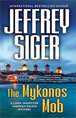 Jeffrey Siger - The Mykonos Mob