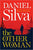 Daniel Silva - The Other Woman - Signed