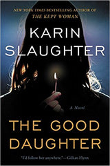 Karin Slaughter - The Good Daughter - Paperback