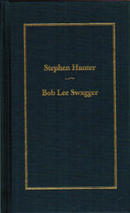 Stephen Hunter - Bob Lee Swagger