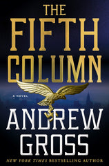 Andrew Gross - The Fifth Column