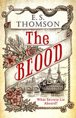 E.S. Thomson - The Blood - Signed UK First Edition
