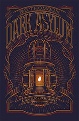 E.S. Thomson- Dark Asylum