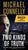 Michael Connelly - Two Kinds of Truth (Paperback)
