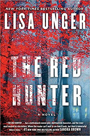 Lisa Unger - The Red Hunter - Signed