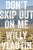 Willy Vlautin - Don't Skip Out on Me - Signed