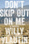 Willy Vlautin - Don't Skip Out on Me - Signed