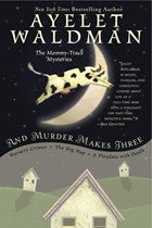 Ayelet Waldman - And Murder Makes Three