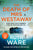 Ruth Ware - The Death of Mrs. Westaway - Signed UK Edition