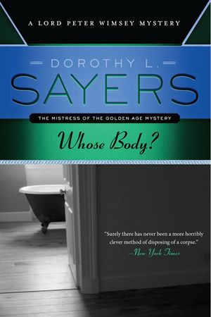 Dorothy L. Sayers - Whose Body?